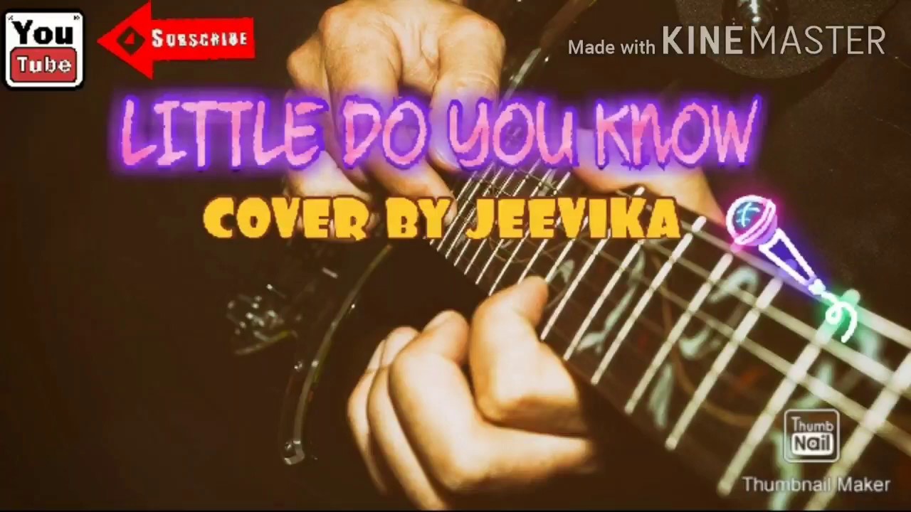 Little Do You Know Lyrics Karaoke