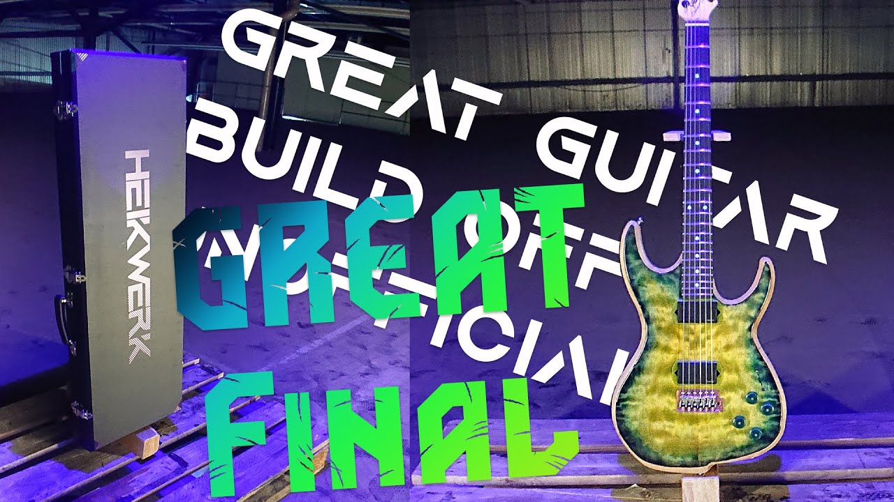 Complete build of my great guitar build off 2020 build-along- Heikwerk Charlie