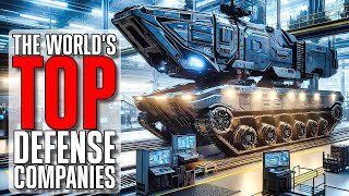 The Worlds Top Defense Companies L3Harris, Thales, Rolls-Royce, Airbus And Others