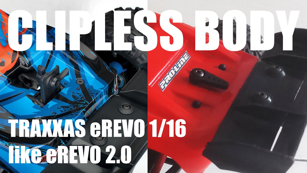 clipless body traxxas e-revo 1/16