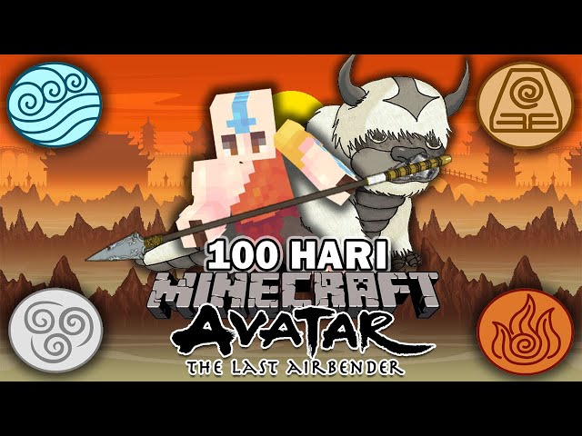 100 Hari di Minecraft AVATAR The Last Airbender❗️❗️MENGUASAI 4 ELEMENT AVATAR❗️❗️ class=