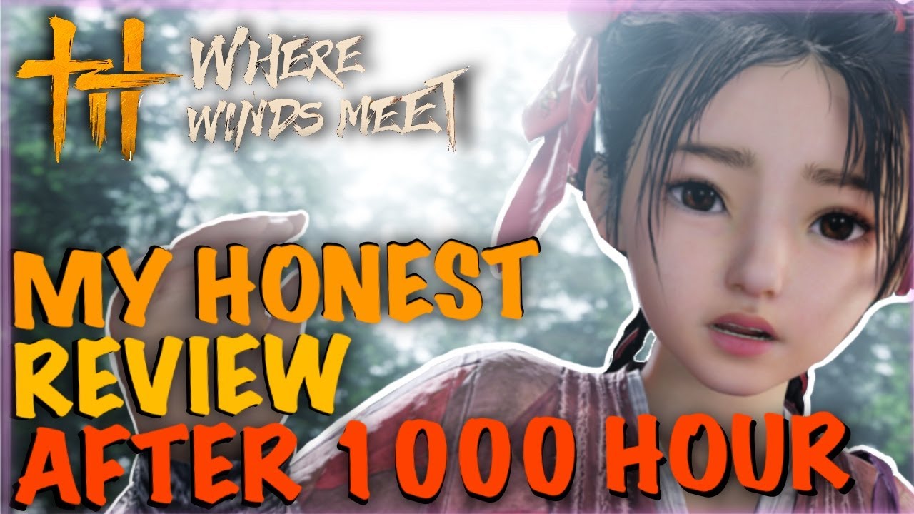 👉 Where Winds Meet Честный обзор после 1000 часов — стоит ли играть в 2025 году?