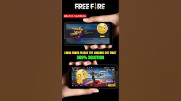 Free Fire Me Id Login Nahi Ho Raha Hai Login Failed | FF Login Failed Please Try Logging Out First
