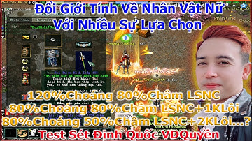 Võ Lâm 1 | Đổi Về Nữ Test Sét Định Quốc 120%Choáng 80%Chậm LSNC Hay 80%Choáng 50% | Duy Khải Gaming