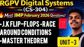 J.K Flip-Flop & Race Around Condition (Master-Slave) | Digital Systems CS-304 Unit-3 | RGPV IMP