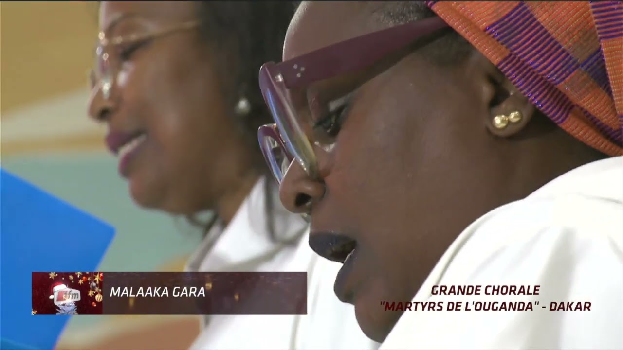 Grande Chorale des Martyrs de l’Ouganda  Dakar