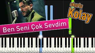 Ben Seni Çok Sevdim Kolay Piyano - Nasıl Çalınır