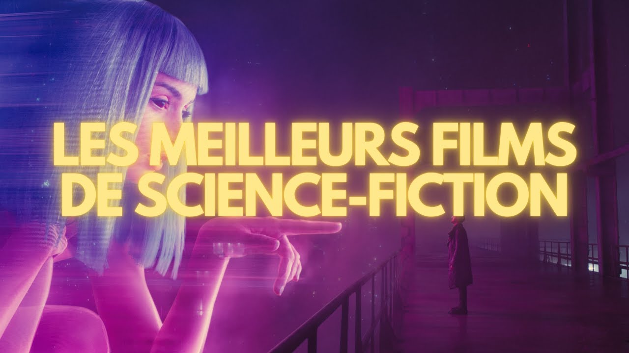 LE TOP ULTIME DES FILMS DE SCIENCE-FICTION (Feat. @Horizon_Universe