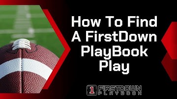 How To Find A FirstDown PlayBook Play
