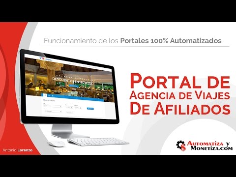 Portal Agencia de Viajes de Afiliado 100% Automatizado - AutomatizaYMonetiza.com