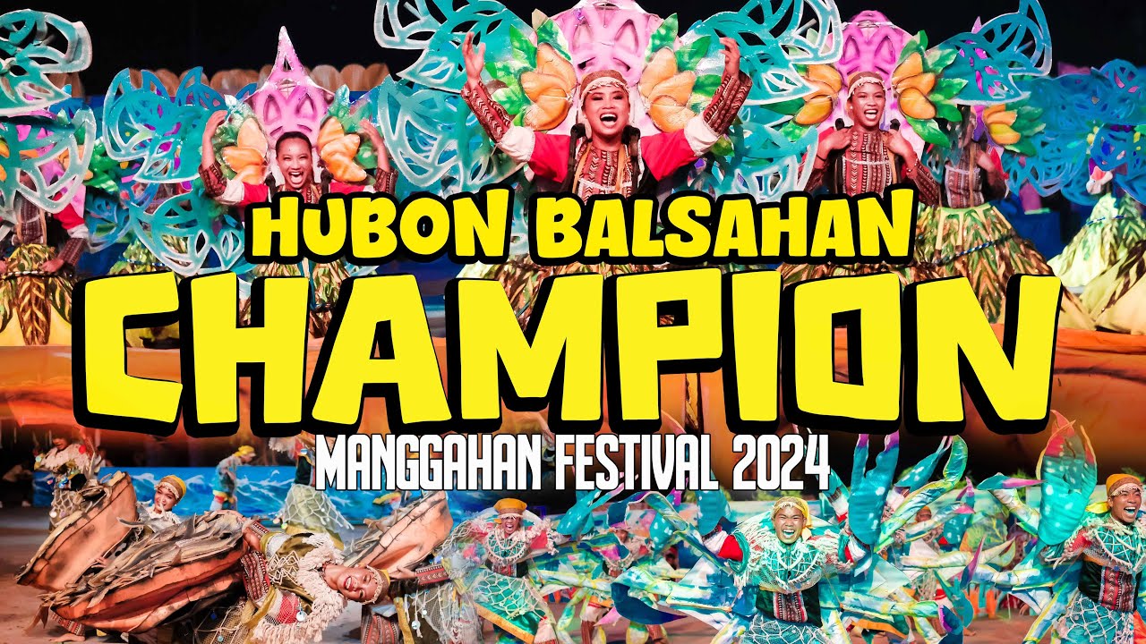 GRAND CHAMPION: Hubon Balsahan of Sibunag | Manggahan Festival 2024 Cultural Competition