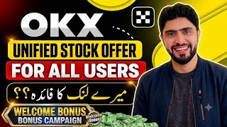 OKX Exchange 2 New Campaigns for All Users || Okx Stock & Welcome Bonus Offer full Guide