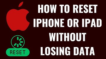 How to Reset iPhone or iPad Without Losing Data
