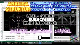 Analisa Struktur Titik Buhul 5 Batang Type 1 Jembatan Rangka Baja Jalan Raya Ms Excel