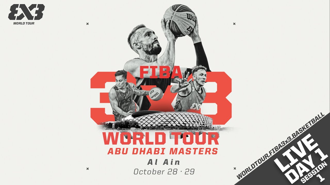 RE-LIVE FIBA 3x3 World Tour Abu Dhabi 2023 Day 1/Session 1