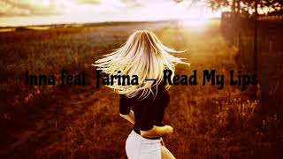 Inna feat. Farina — Read My Lips