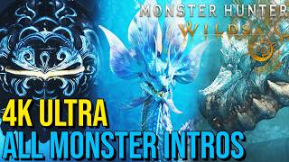 Monster Hunter Wilds - ALL MONSTER INTROS (4K, ULTRA)