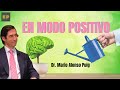 Qué puedo HACER para salir reforzado | Energía Positiva con Mario Alonso Puig