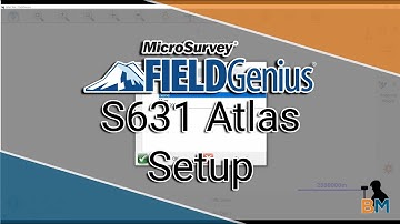 MicroSurvey FieldGenius How To: S631 Atlas Setup| Bench Mark