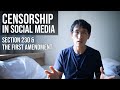 Section 230: Censorship in Social Media and Free Speech