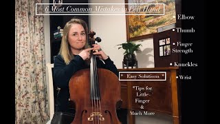 6 Most Common Mistakes in Left Hand/Cello/How to Improve in Easy&Fun Way/Wrist/Elbow/Finger Strength