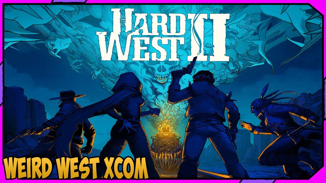 HARD WEST 2 | Demons, Magic, Cowboys, XCOM Style Tactics | RELEASE
