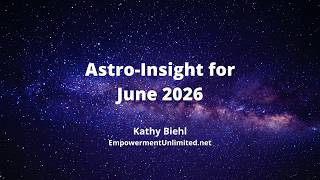 Astro Insight for June 2026