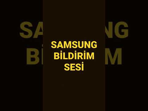 samsung bildirim sesi