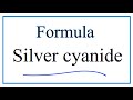 Silver Cyanide and Ion Charges