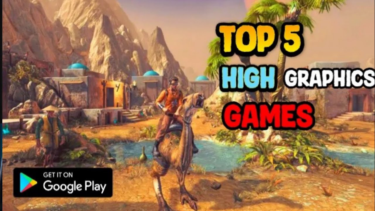 Top 5 High Graphics Games 🔥🎯