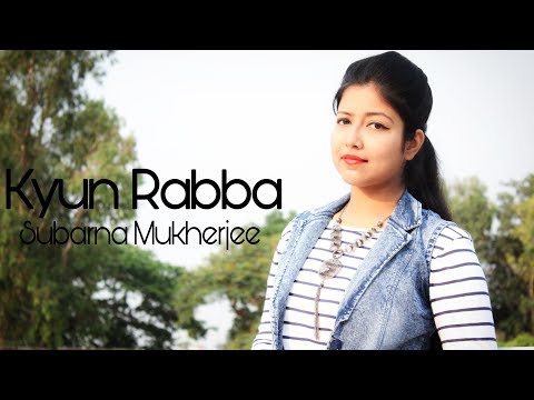 Kyun Rabba - Badla | Amitabh Bachchan | Taapsee Pannu | Female Cover Version | Subarna Mukherjee