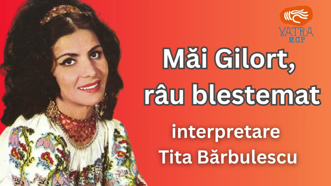Măi Gilort, râu blestemat - Tita Bărbulescu