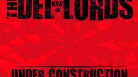 when the drugs kick in The Del- Lords