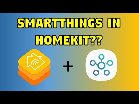 How To Get SmartThings in HomeKit 2020