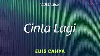 Euis Cahya  Cinta Lagi  Lirik