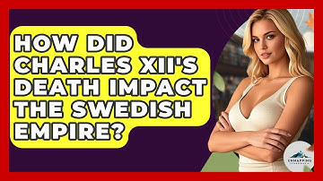 How Did Charles XII