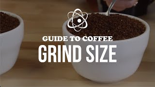 Guide to Coffee Grind Size