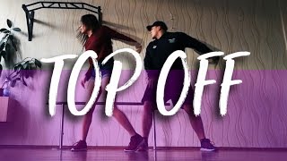 DJ Khaled ft. Jay Z, Future & Beyoncé - Top Off | choreography by Matt Pardus