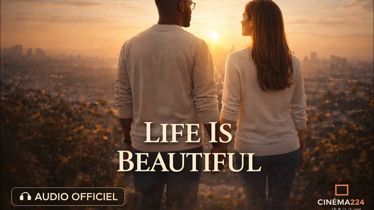 Life Is Beautiful (Audio) – Feel Good RnB | Cinéma224 Prod