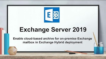 Enable cloud based archive (online archive) for on premise Exchange mailbox in Exchange Hybrid