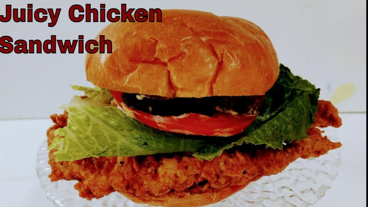 Juicy Chicken Sandwich So Delicious YouTube
