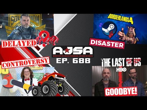 AJS News- Borderlands 4 DISASTER PC Launch, Druckman OUT at TLOU 2 HBO, Star Citizen Delayed Again?!