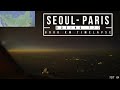 BOEING 777 | SEOUL - PARIS  [ 8000  KM  TIMELAPSE ]