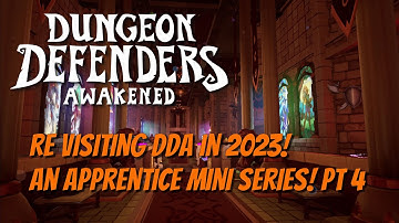 DDA in 2023! An Apprentice Mini Series! Part 4