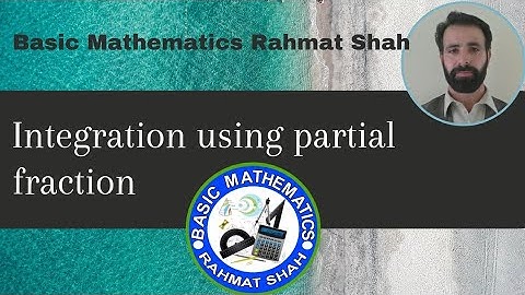 Integration Using Partial fractions | 2nd year |