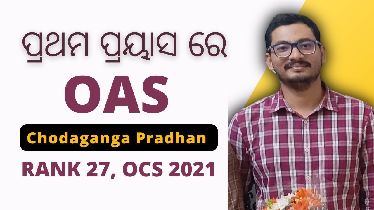 Chodaganga Pradhan OAS at RAYACADEMY IAS