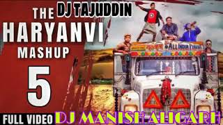 The Haryanvi Mashup Dj tajuddin aligarh