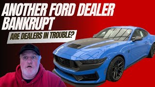 Another Ford Dealer Goes Bankrupt