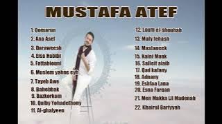 FULL ALBUM - MUSTAFA ATEF