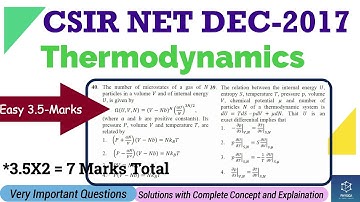 Thermodynamics Solutions| CSIR NET DEC 2017 |3.5*3=7 Marks| Important ques |NTA Exam |Solutions